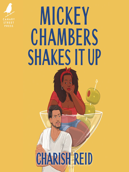 Title details for Mickey Chambers Shakes It Up by Charish Reid - Available